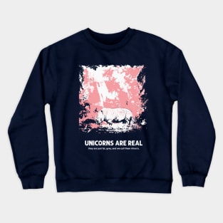 unicorns are real Crewneck Sweatshirt